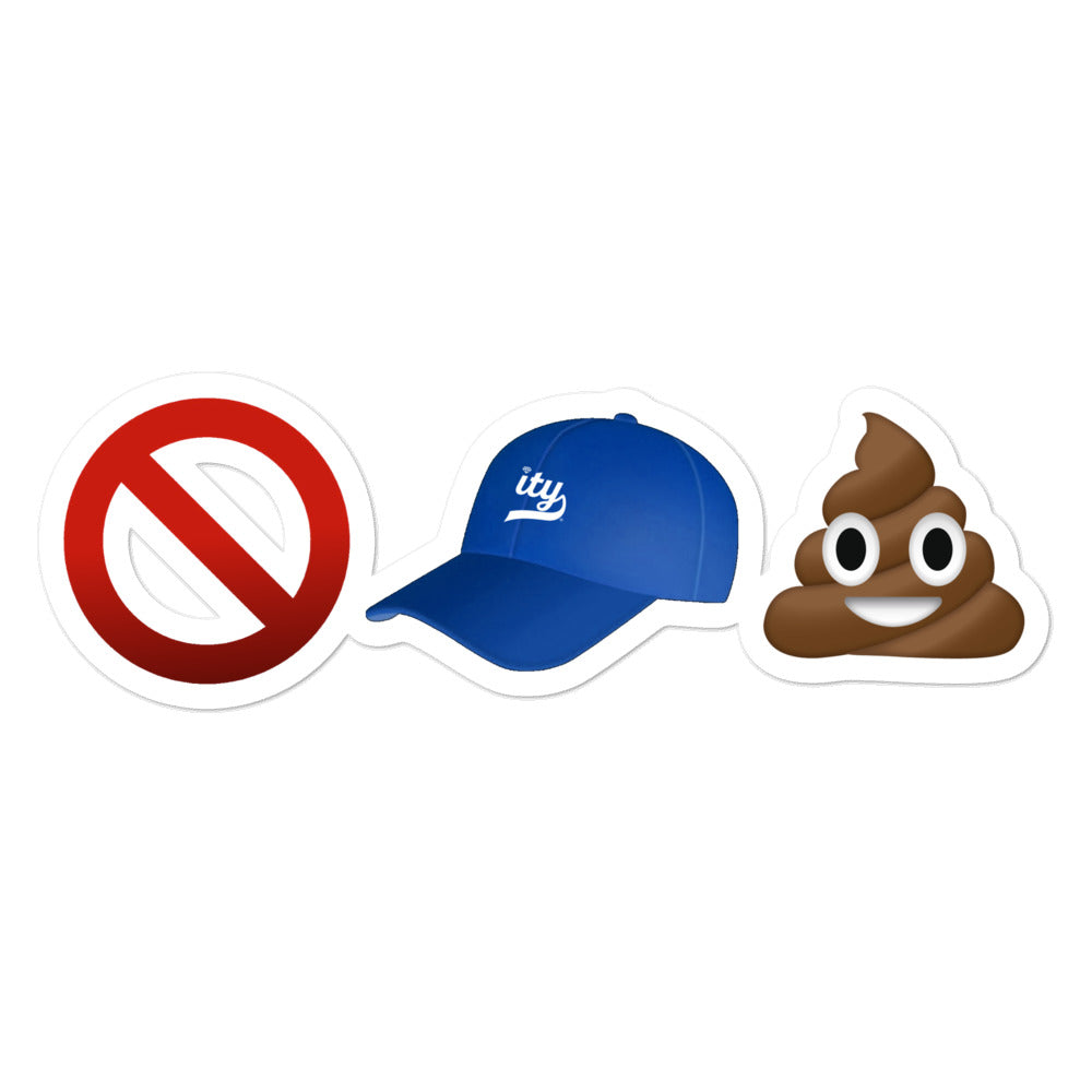 No Cap Sh*t Sticker