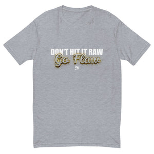 GO FLAW T-shirt
