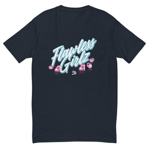 FLAWLESS GIRLZ T-shirt